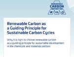 Renewable Carbon Initiative, defossilisation , chemical.Sustainable Carbon Cycles,Renewable ,Carbon,